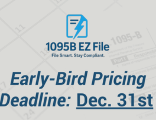 FINAL WEEK: Early Bird Pricing for 1095-B Filing