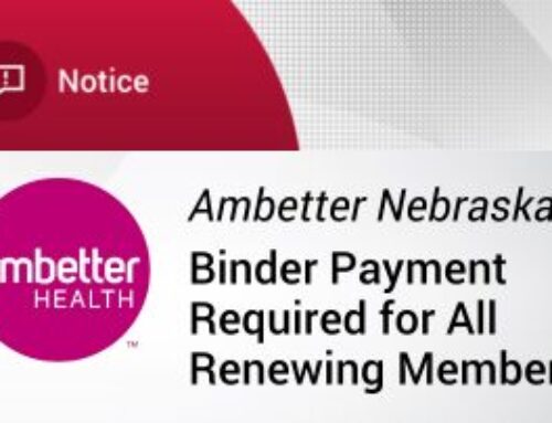Ambetter Nebraska: Binder Payment Required for All Renewing Members