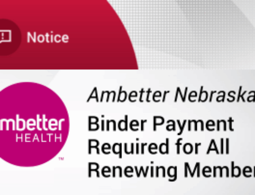 Ambetter Nebraska: Binder Payment Required for All Renewing Members