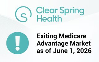 Clear Spring Health Medicare Advantage Plans Coverage Ending May 31