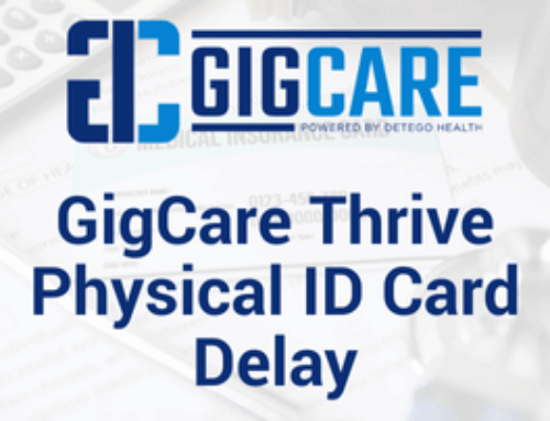 GigCare Thrive Physical ID Card Delay